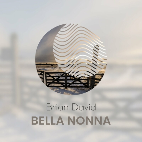Brian David - Bella Nonna [ANK007]
